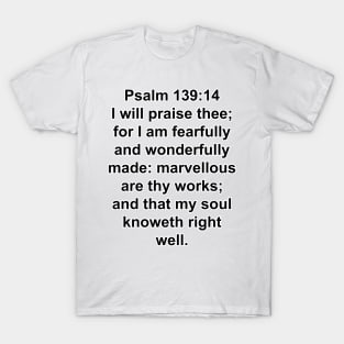 Psalm 139:14 King James Version Bible Verse Typography T-Shirt